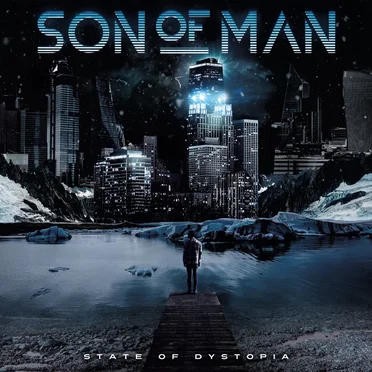 State of Dystopia by Son of Man - album cover