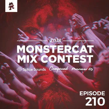 2018-08-08: 210 – Monstercat: Call of the Wild (MMC18 – Week 4) by Monstercat - album cover