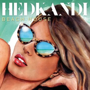 Hed Kandi: Beach House by Various Artists - album cover