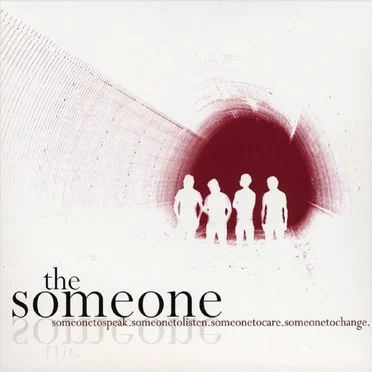 someonetospeak.someonetolisten.someonetocare.someonetochange. by The Someone - album cover