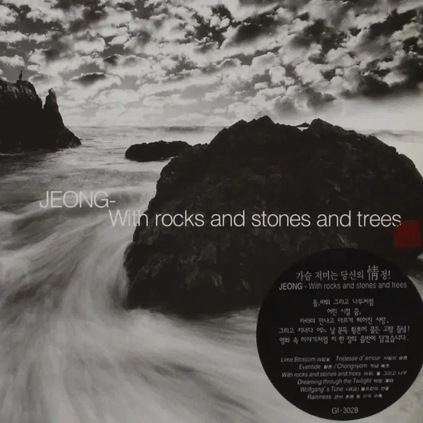 Jeong - With Rocks and Stones and Trees