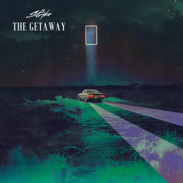 The Getaway by The Strike - album cover