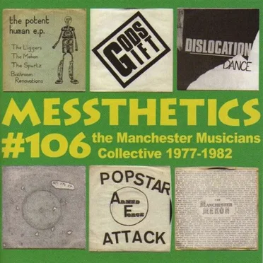 Messthetics #106:The Manchester Musicians Collective 1977-1982 by Various Artists - album cover