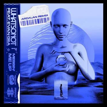 Messin’ Me Up (Ardalan remix)