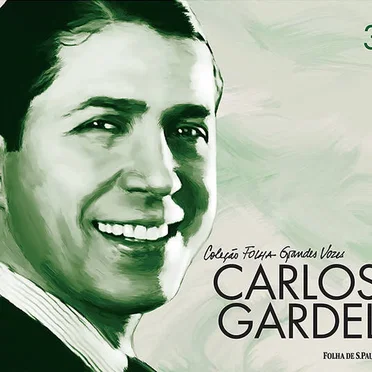 Coleção Folha grandes vozes, Volume 3: Carlos Gardel