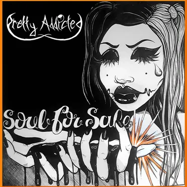 Soul For Sale by Pretty Addicted - album cover