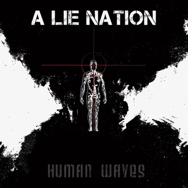 Human Waves by A Lie Nation - album cover