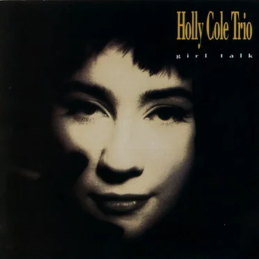 Girl Talk by Holly Cole Trio - album cover