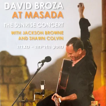 At Masada: The Sunrise Concert