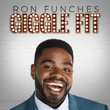Giggle Fit by Ron Funches - album cover