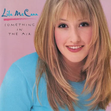 Something in the Air by Lila McCann - album cover