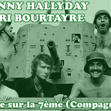 Poème sur la 7ème (Compagnie) (Johnny Hallyday vs. La 7ème Compagnie)