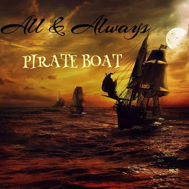 Pirate Boat by All & Always - album cover