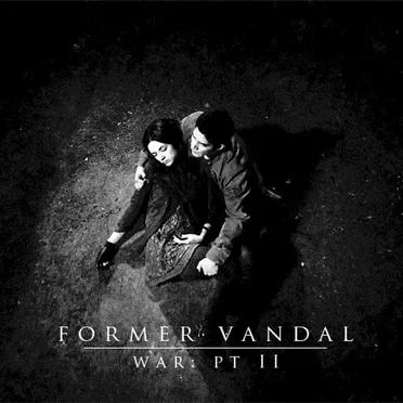 WAR: pt. II by Former Vandal - album cover