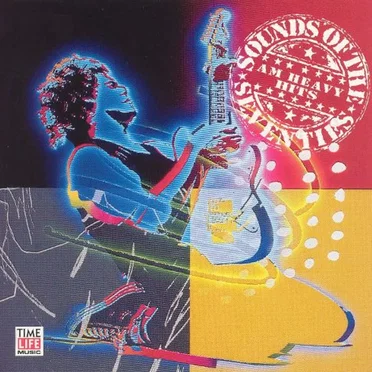 Sounds of the Seventies: AM Heavy Hits by Various Artists - album cover