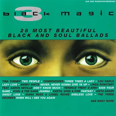 Black Magic 3: The Most Beautiful Black and Soul Ballads by Various Artists - album cover