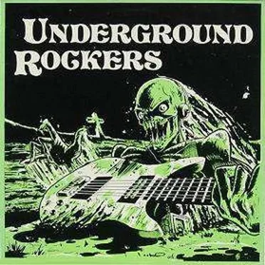Underground Rockers by Various Artists - album cover
