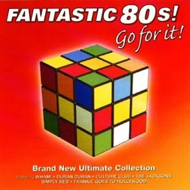 Fantastic 80s! Go for It! by Various Artists - album cover