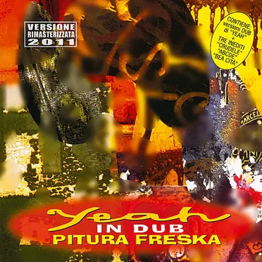 Yeah in Dub by Pitura Freska - album cover