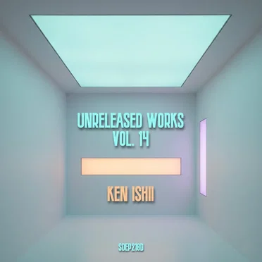 Unreleased Works Vol. 14