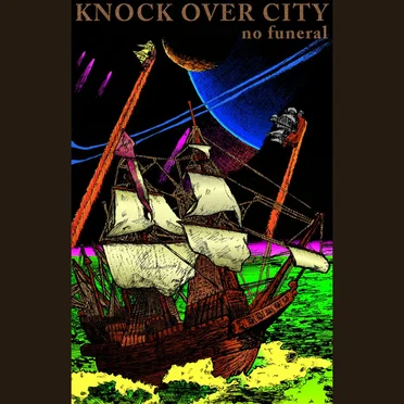 No Funeral by Knock Over City - album cover