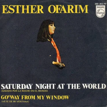 Saturday Night at the World / Go 'way From My Window