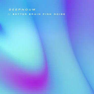 Better Brain Pink Noise