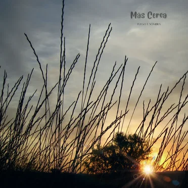 Más cerca