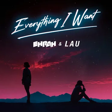 Everything I Want
