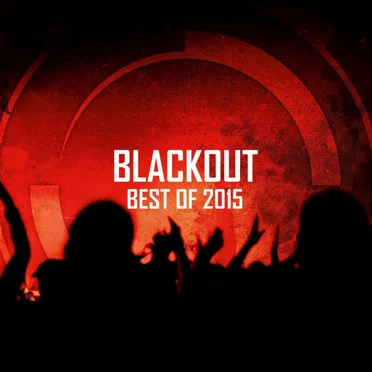 Blackout: Best of 2015 by Various Artists - album cover