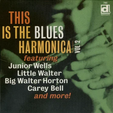 This Is the Blues Harmonica Vol. 2 by Various Artists - album cover