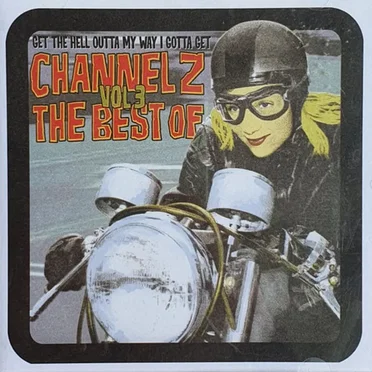 Channel Z: The Best Of, Volume 3 by Various Artists - album cover