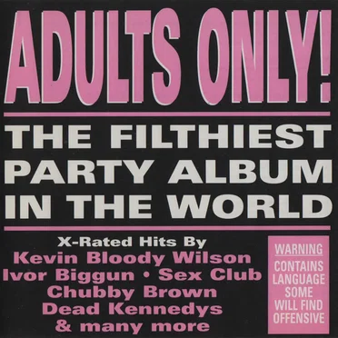 Adults Only! The Filthiest Party Album in the World by Various Artists - album cover