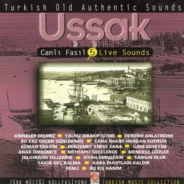 Canlı Fasıl 5 - Uşşak by Aziz Türk Sanat Müziği Grubu - album cover
