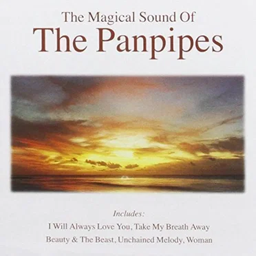 The Magical Sound of the Panpipes by Various Artists - album cover
