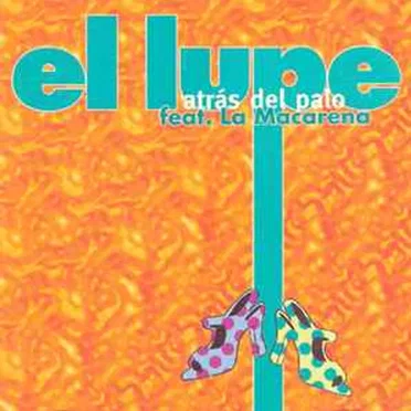 Atrás del palo by El Lupe - album cover