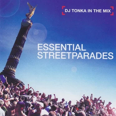 DJ Tonka: Essential Streetparades by Various Artists - album cover