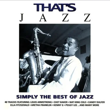 That’s Jazz: Simply the Best of Jazz by Various Artists - album cover