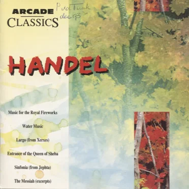 Music for the Royal Fireworks / Water Music