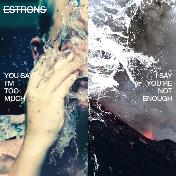 You Say I’m Too Much, I Say You’re Not Enough
