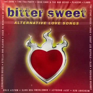 Bitter Sweet: Alternative Love Songs by Various Artists - album cover