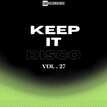 Keep It Disco, Vol. 27 by Various Artists - album cover
