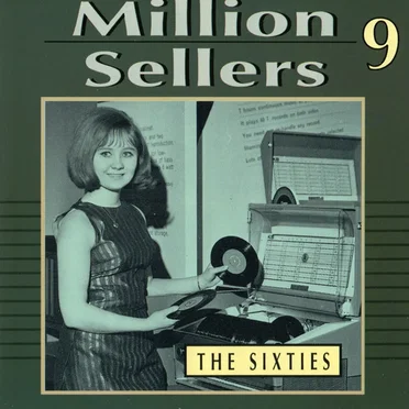 Million Sellers 9: The Sixties by Various Artists - album cover