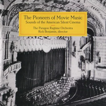 The Pioneers of Movie Music