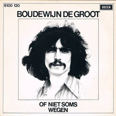 Of niet soms / Wegen