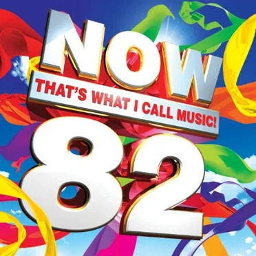 Now That’s What I Call Music! 82 by Various Artists - album cover