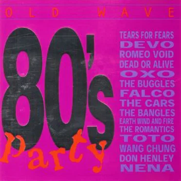80’s Party by Various Artists - album cover
