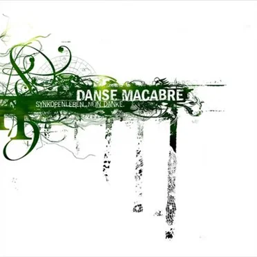 Synkopenleben, Nein Danke by Danse Macabre - album cover