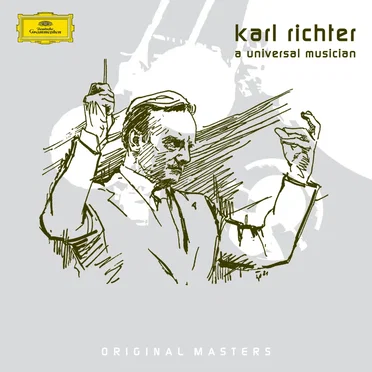 Karl Richter: A Universal Musician