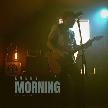 Every Morning by Alex Melton - album cover